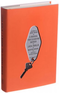 A Manual for Cleaning Women: Selected Stories